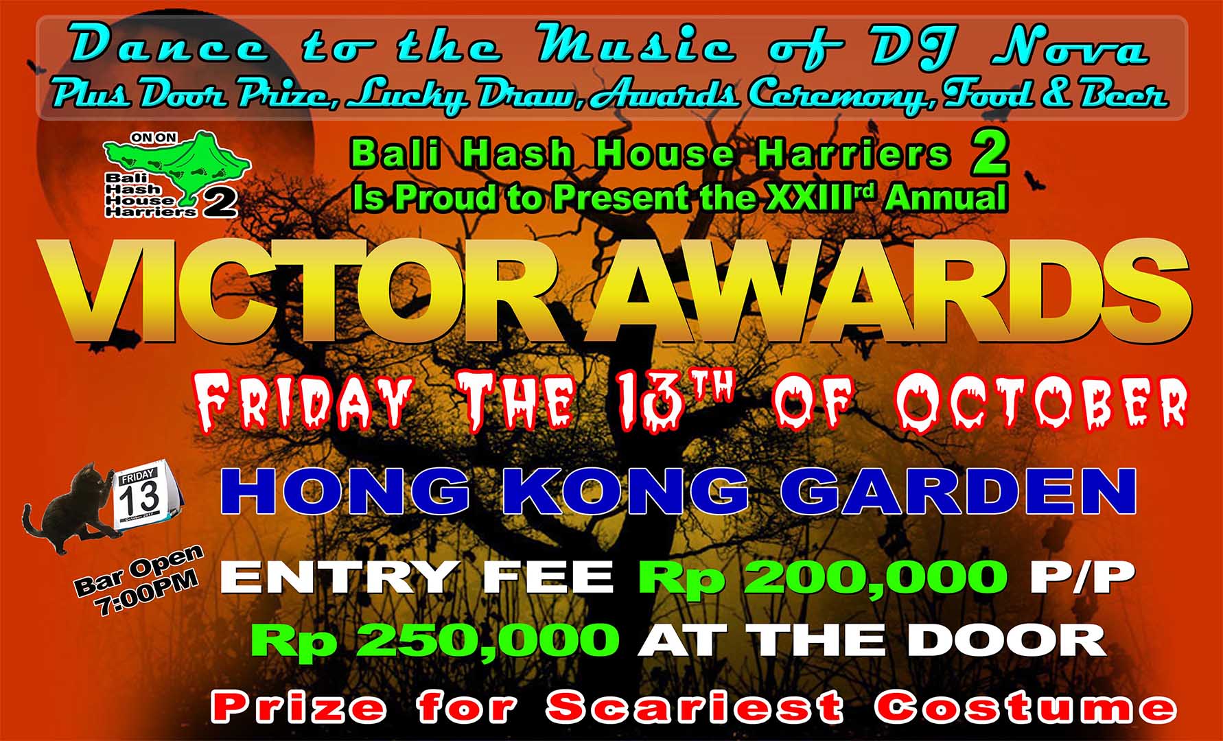 Bali Hash House Harriers 2 Is Proud to Present the XXIIIrd Annual VICTOR AWARDS