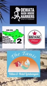 Bali Hash House Harriers 2 Presents A Joint Run with Dewata Hash House Harriers Full Moon Run & Beach Party Saturday / Sunday September 14 - 15 SAVE THE DATE!