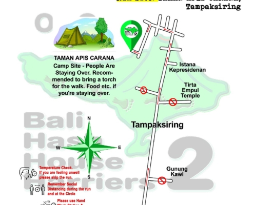 Bali Hash 2 Next Run Map #1491 TAMAN APIS CARANA, Tampaksiring 17-Apr-21