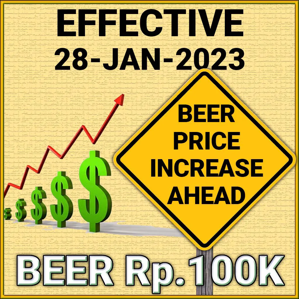 Bali Hash 2 Price Increase 100K for Beer Drinkers